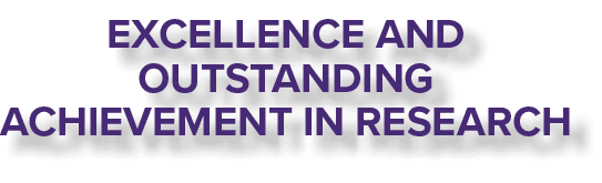 Excellence and Outstanding Achievement in Research