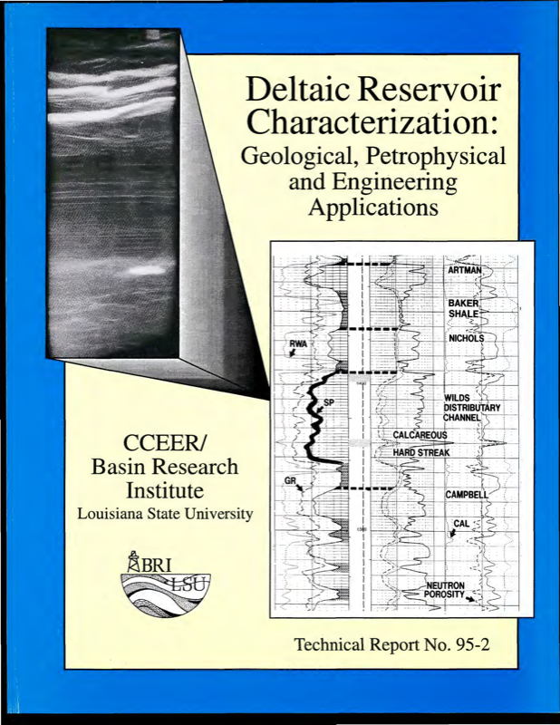 TR 95-2 Deltaic Reservoir Characterization: Geological, Petrophysical, and Engineering Applications