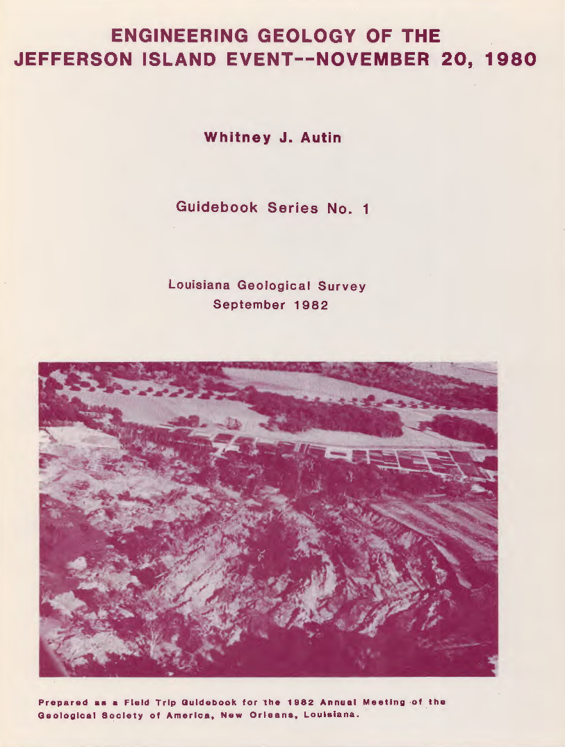 Engineering Geology of the Jefferson Island Event–November 20, 1980