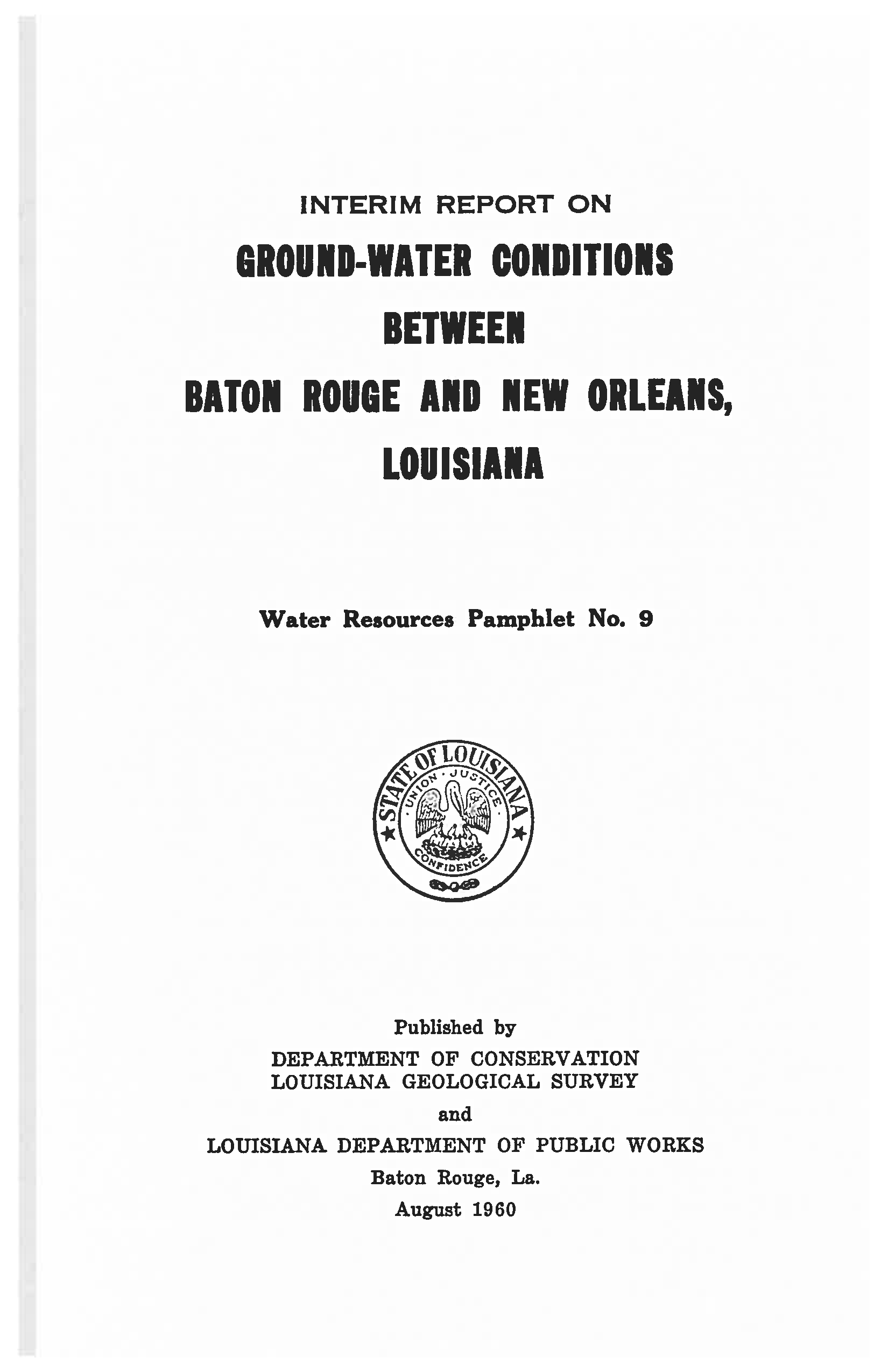 Interim Report on Ground-Water Conditions between Baton Rouge and New Orleans, Louisiana.