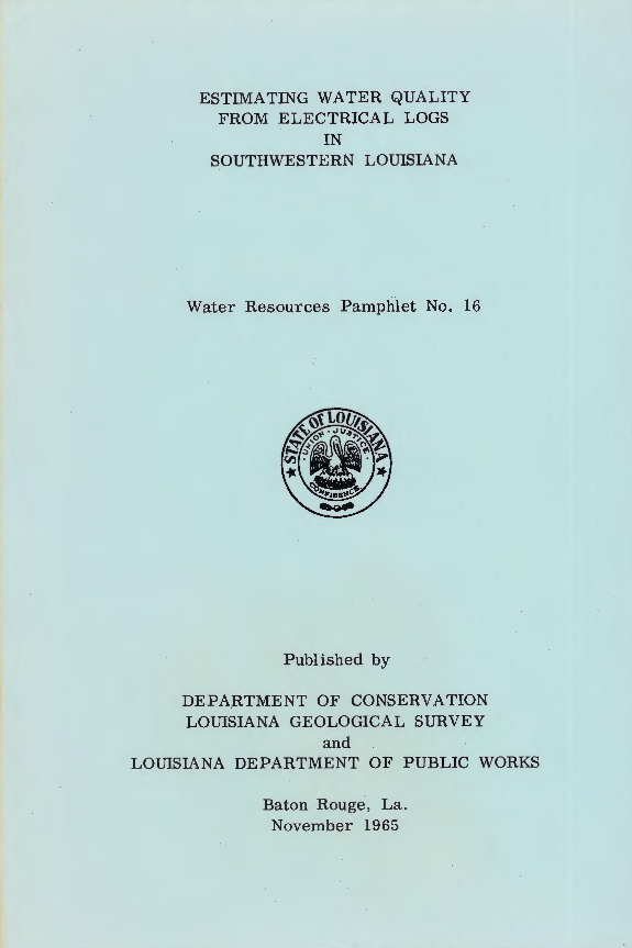 Estimating Water Quality from Electrical Logs in Southwestern Louisiana.